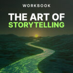 The Art of Storytelling - Workbook